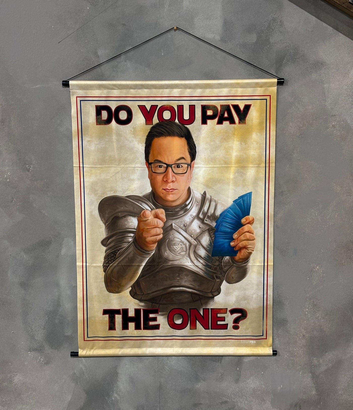 "Do You Pay The One?" Wall Scroll